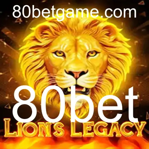 LionsLegacy e 80bet: Descubra Tudo Sobre Este Jogo Inovador